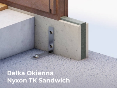 Belka Okienna Nyxon TK Sandwich - trwałość, energooszczędność i komfort dla Twojego domu